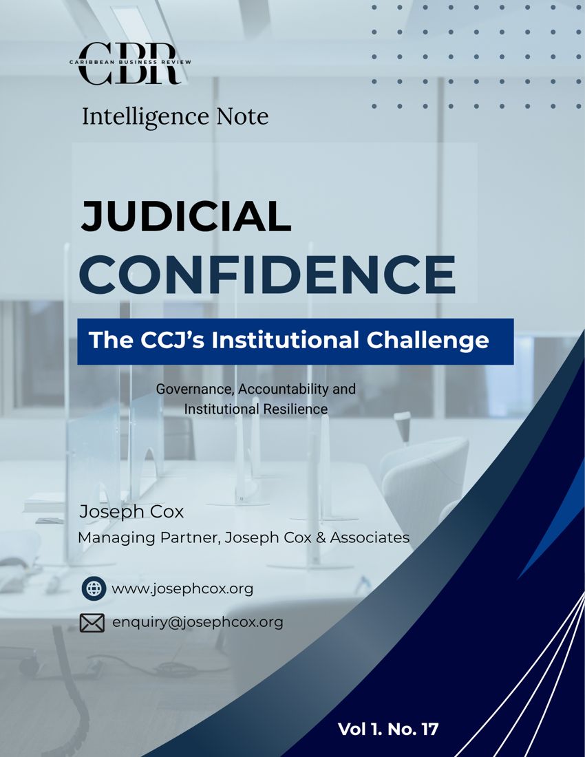 Judicial Confidence: The CCJ’s Institutional Challenge — illustrative CBR Intelligence Note cover