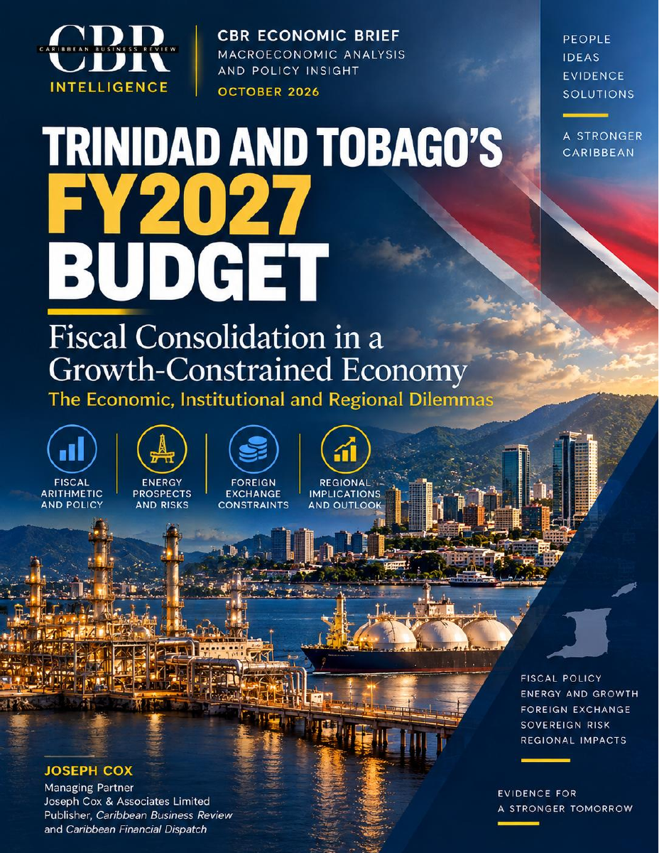 Trinidad and Tobago’s FY2027 Budget — CBR Economic Brief